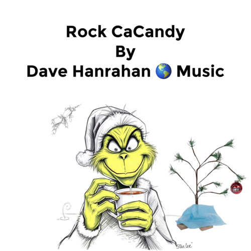 Rock Cacandy by Dave Hanrahan 🌎 Music