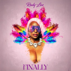 Rudy Live - Finally