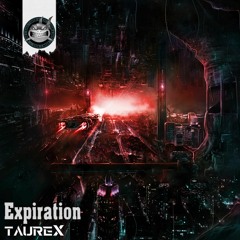 TaureX - Expiration [NeuroDNB Recordings]