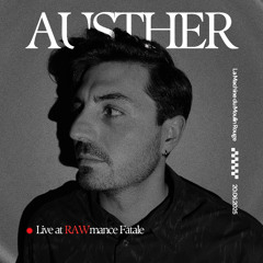 Austher • Live at RAWmance Fatale • 20.06.2025