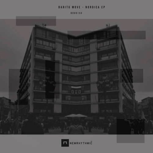 BARTIG MOVE  Nordica EP [Newrhythmic Recs]