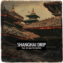 Shanghai Drip