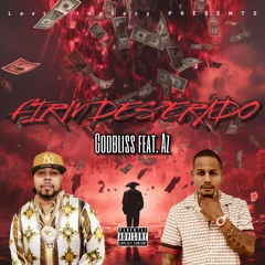 Godbliss (feat. AZ) - Firm Desperado