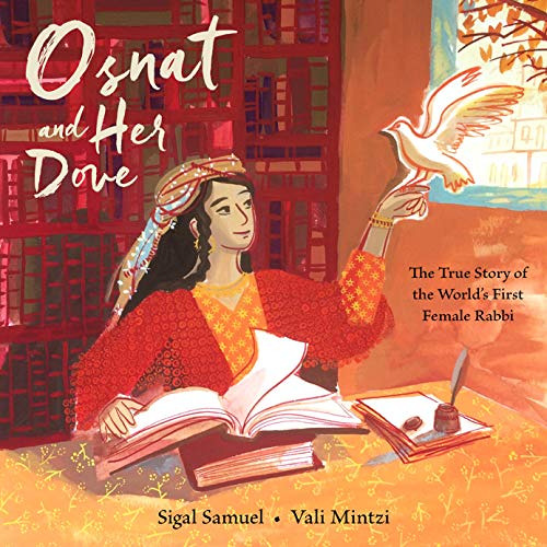 [FREE] KINDLE 🖍️ Osnat and Her Dove: The True Story of the World's First Female Rabb