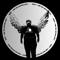 MAZUT - Funk Soul Brother (EDIT) [FREE DL]
