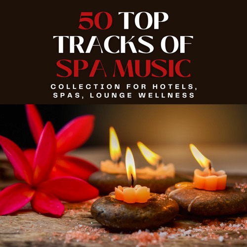 Music For Hotels And Spas