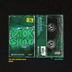 BACKSHOT - Truse Tarzan, Roc Meiniac & Roc Mul