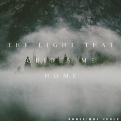 The Light That Guides Me Home