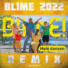 Selma Ibrahim - Den ene (BlimE 2022) [Leanox Remix]