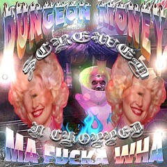 Ma Fucka Wha (Chopped N Screwed / D. Hicks N Lo Jettra Remix)