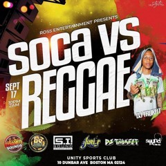 SOCA VS REGGAE LIVE AUDIO 9-17-2022 #TEAMSOCA
