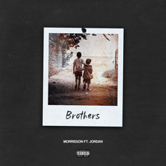 Brothers (feat. Jordan)