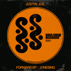 Justin Joe - Jonesing (Forward EP)
