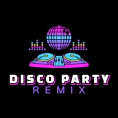 Disco Party Remix