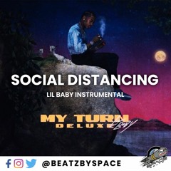Lil Baby - Social Distancing - Beat Instrumental Remake | My Turn Deluxe