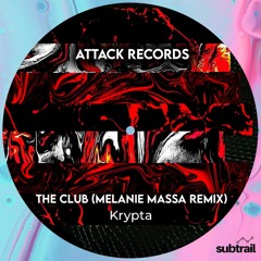 Premiere: Krypta - The Club (Melanie Massa Remix) [Attack Records]