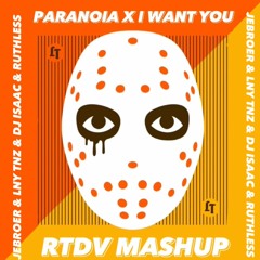 I WANT YOU X PARANOIA MASHUP (HARD EDIT)
