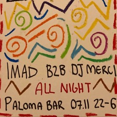 All night long - Paloma, 7th of November 2024