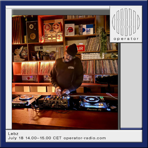 Lebz - 18th July 2025