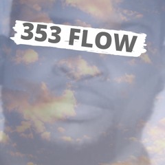 $ KLASS - 353 Flow (Eastside)Prod.ChaseRanItUp