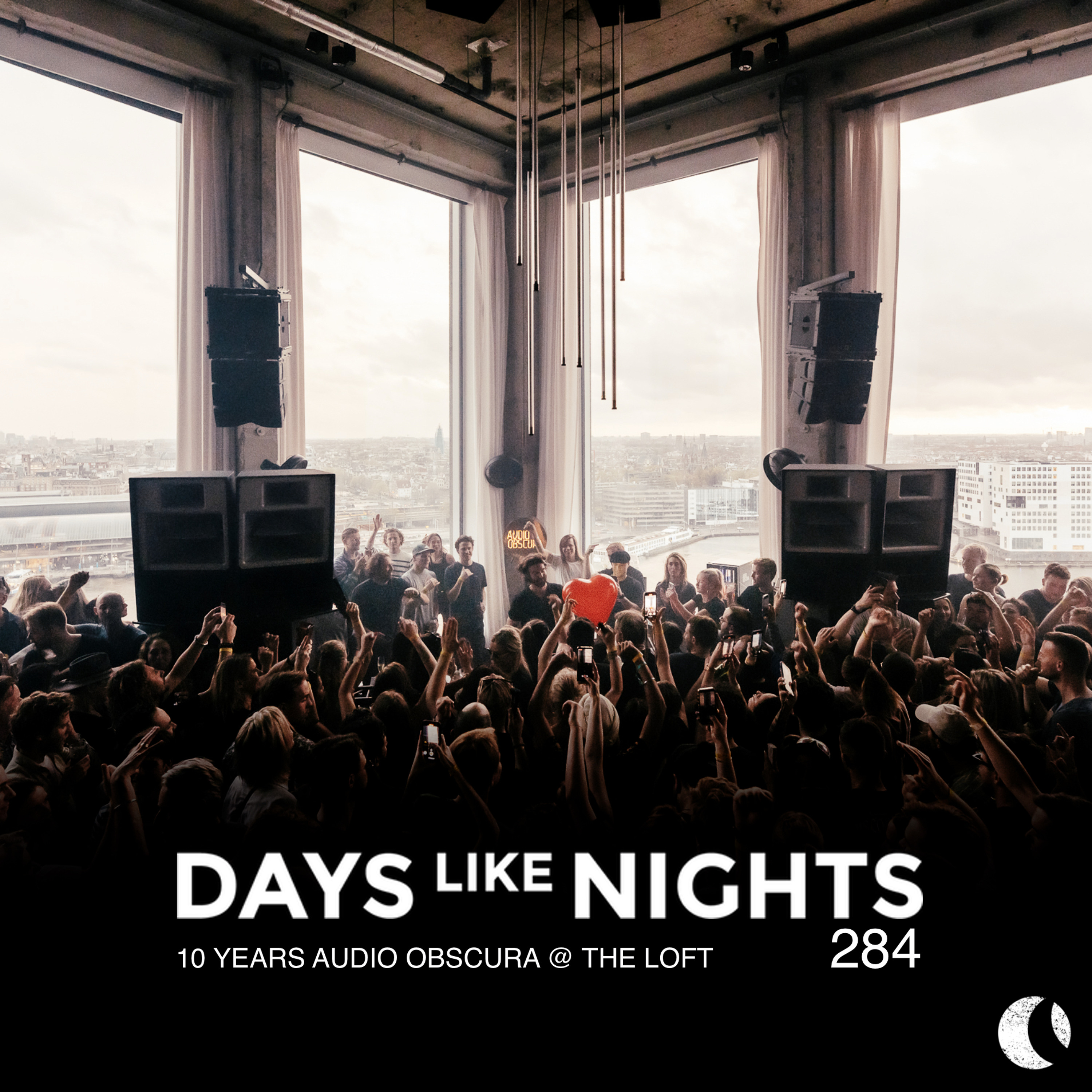DAYS like NIGHTS 284 - 10 Years Audio Obscura @ The Loft, Amsterdam