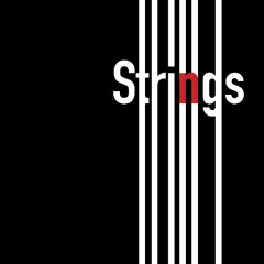 Strings