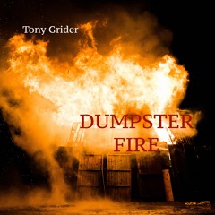 Dumpster Fire