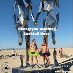 Chengtyak Wedding - Cocktail Hour (Pop / Rock, House)