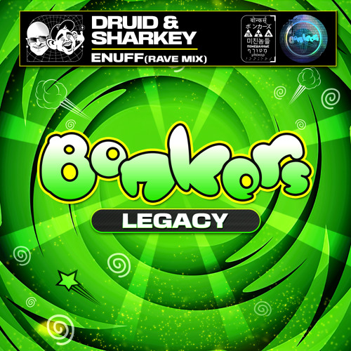 Stream Enuff (Rave Mix) by Bonkers | Listen online for free on SoundCloud