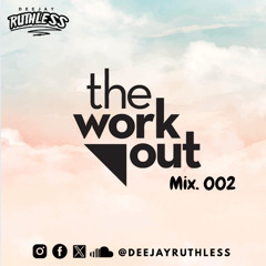 THE WORK OUT MIX 002