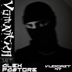 ALEX PASTORE - [Vūdcast_046]