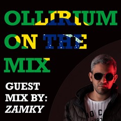Ollirium On The Mix #4 (Guest Mix: Zamky) (TECH HOUSE,HOUSE,JACKIN,TECHNO)