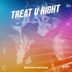 Treat U Right (Hoop Records)