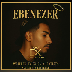 Ebenezer (D.T.E  Remix)