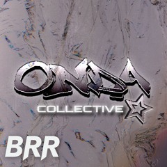 BRR #36 - Onda Collective