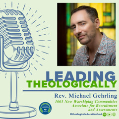 Exploring Formal Discernment Tools with Michael Gehrling