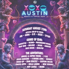 FER — XOXO Austin: Angels & Cupids 08/22/2026