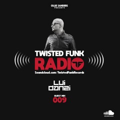 Twisted Funk Radio Sessions #9 with  Lui Danzi