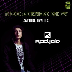 ZAPHIRE INVITES REEVOID ON TOXIC SICKNESS / MAY / 2023