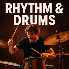 Rythmn & Drums