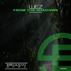 ERD021 - Wez - From The Shadows (Original Mix)