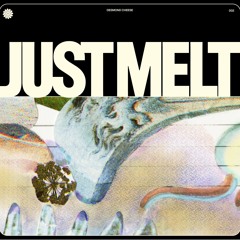 Just Melt