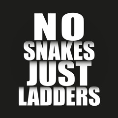 No Snakes, Just Ladders