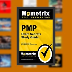 PMP Exam Secrets Study Guide: PMP Test Review for the Project Management Professional Exam (Mom
