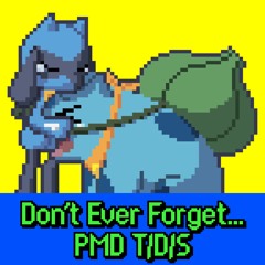 [8-Bit Cover] Don’t Ever Forget… | Pokémon Mystery Dungeon: Explorers of Time/Darkness/Sky