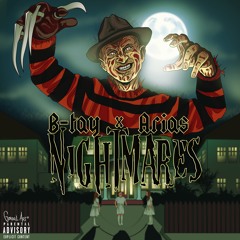 Btay x Arias - NIGHTMARES