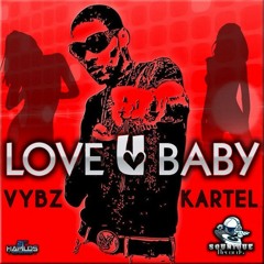 Love You Baby - Vybz Kartel
