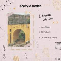 HSM PREMIERE | I Gemin - Lake Shore [Poetry in Motion]