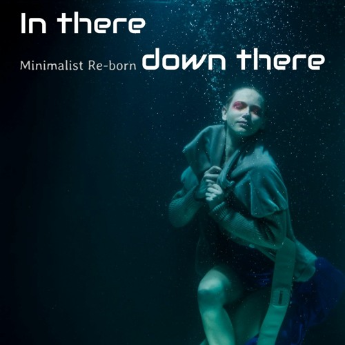 In there down there (Ocean Gate)