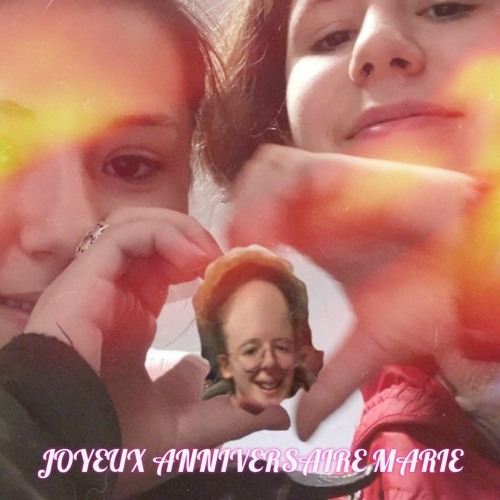 Joyeux Anniversaire Marie Ft Slowman By Jeun Lazy Joyeux Anniversaire Marie Ft Slowman By Jeun Lazy
